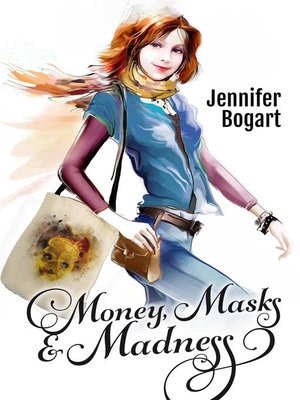 cover image of Money, Masks & Madness